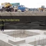 أنواع أساسات المباني - Types of building foundations