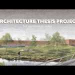 MY ARCHITECTURE THESIS PROJECT