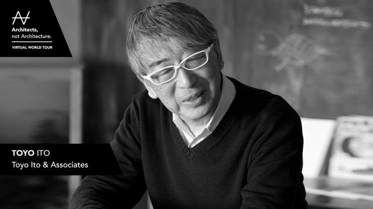 المهندسين المعماريين وليس العمارة: Toyo Ito
