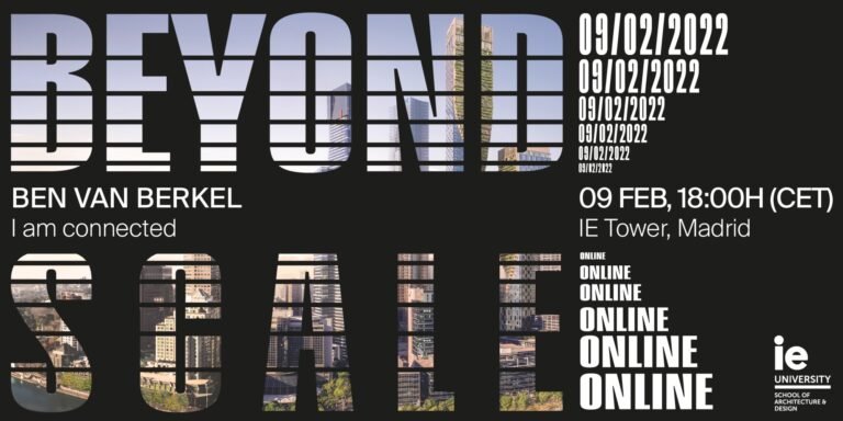 BEYOND SCALE SERIES: I’m Linked by Ben van Berkel UNStudio