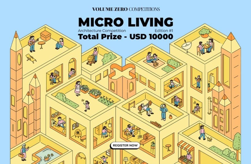 Call For Ideas: Micro Living 2026 Architecture Competition