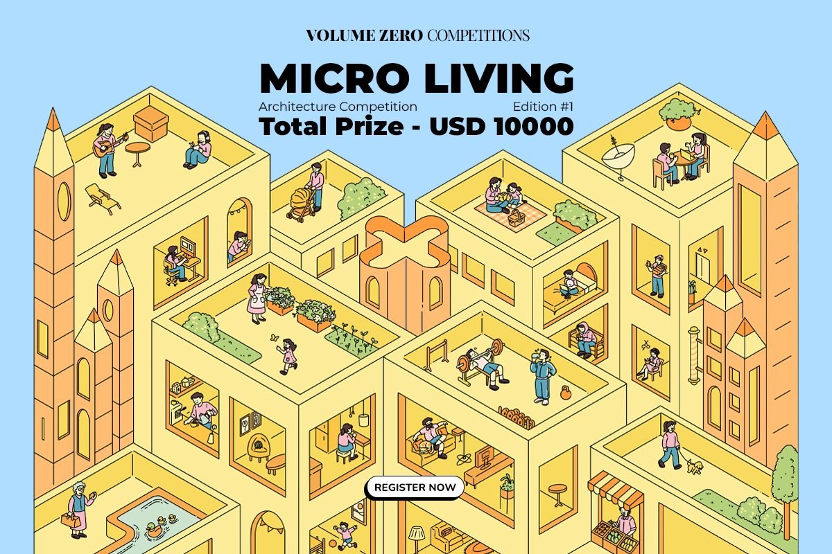 Call For Ideas: Micro Living 2026 Architecture Competition
