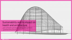 Application of sustainability in architectural design - تطبيق الاستدامة في التصميم المعماري
