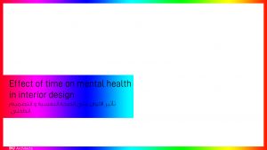 The effect of colors on a person's mental health - تاثير الالوان على الصحة النفسية للانسان