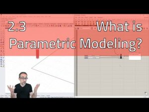 2.3 What’s Parametric Modeling? – Introduction to Parametric Modeling
