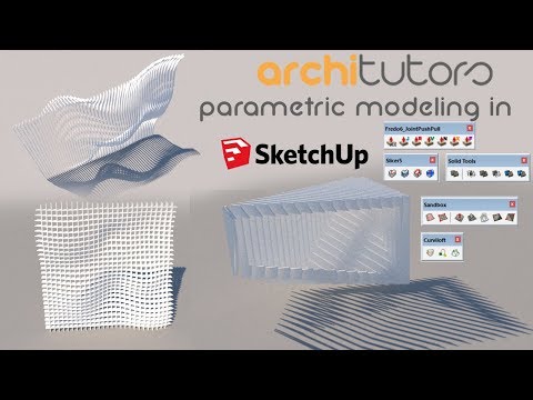 Parametric Modeling in Sketchup || Architutors