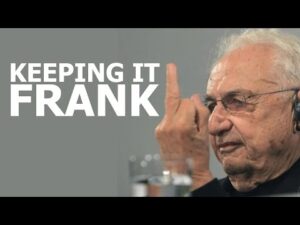 Conserving it Frank : The parable of Frank Gehry