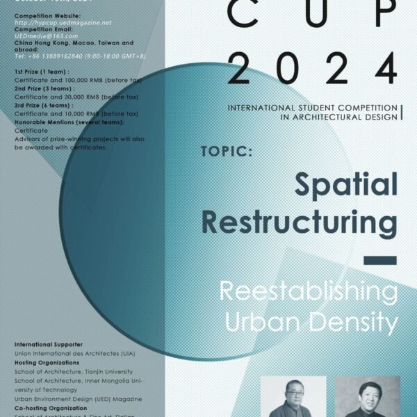 UIA-HYP Cup International Student Competition in Architectural Design