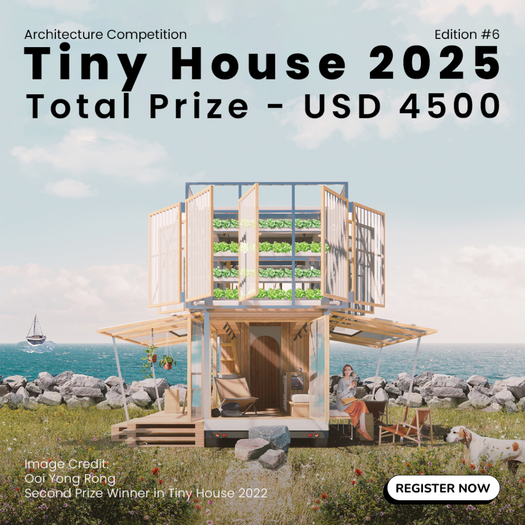 Tiny House 2025 Architecture Competition